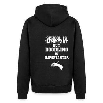 School Is Important But Doodling Is Importanter - Unisex Premium Bio Zip Hoodie - Schwarz - Hinten - Nico (187cm)