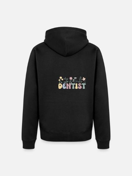 Dentist Gift Dentist Dentist - Unisex Premium Organic Zip Hoodie - black