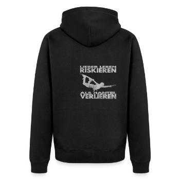 Lieber Leben riskieren, als Hantel verlieren. - Unisex Premium Bio Zip Hoodie - Schwarz - Hinten - Nico (187cm)