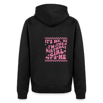 It's Me Hi I'm Birthday Girl It's Me Groovy For Gi - Unisex Premium Organic Zip Hoodie - black - Back - Nico (187cm)