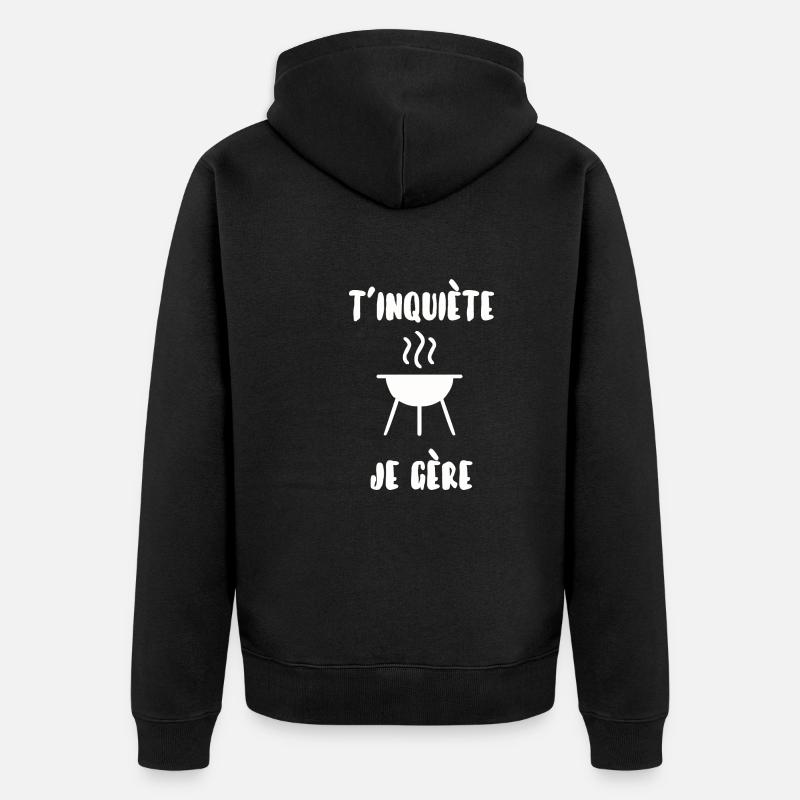 T’inquiète je gère - Veste à capuche bio Premium Unisexe - noir