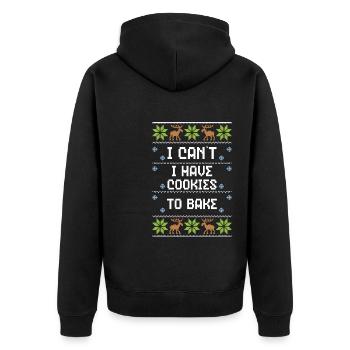 I Can't I Have Cookies To Bake - Unisex Premium Organic Zip Hoodie - black - Back - Nico (187cm)