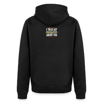 I Told My Therapist About You Psychologie - Unisex Premium Bio Zip Hoodie - Schwarz - Hinten - Nico (187cm)