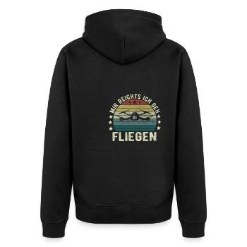 Mir Reichts Ich Geh Fliegen Drohne Drohnenflieger - Unisex Premium Bio Zip Hoodie - Schwarz - Hinten - Nico (187cm)