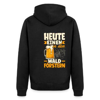 Heute einen in den Wald Förstern Biertrinker & - Unisex Premium Bio Zip Hoodie - Schwarz - Hinten - Nico (187cm)