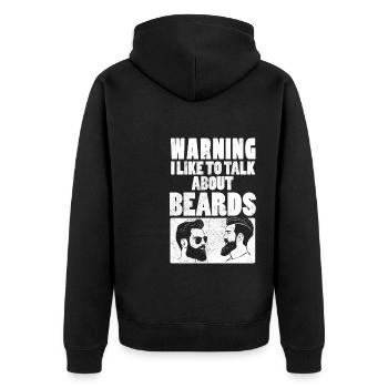 Warning I Like To Talk About Beard's Beard-Wearers - Unisex Premium Organic Zip Hoodie - black - Back - Nico (187cm)