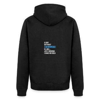 Sport A Day Without Swimming - Unisex Premium Bio Zip Hoodie - Schwarz - Hinten - Nico (187cm)