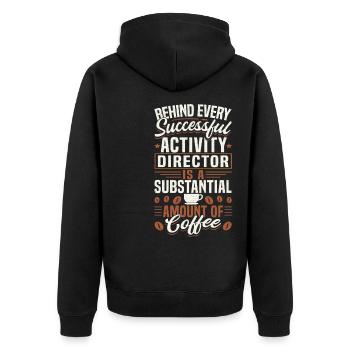 Activity Director Appreciation - Unisex Premium Bio Zip Hoodie - Schwarz - Hinten - Nico (187cm)