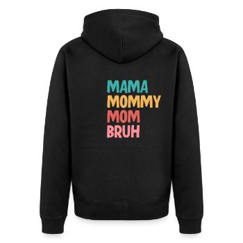 Maman Maman Maman Bruh - Veste à capuche bio Premium Unisexe - noir - Dos - Nico (187cm)