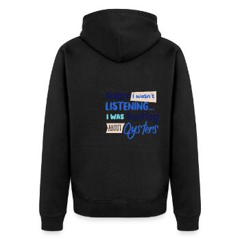 Penser aux huîtres Ironic Quote Seafood - Veste à capuche bio Premium Unisexe - noir - Dos - Nico (187cm)