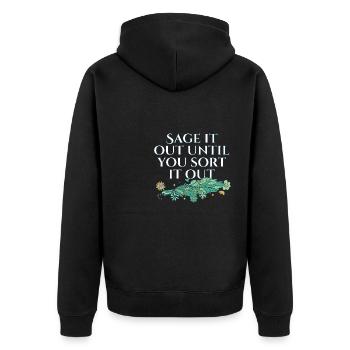 Say It Out Until You Sort It Out Smudge Sticks - Unisex Premium Organic Zip Hoodie - black - Back - Nico (187cm)