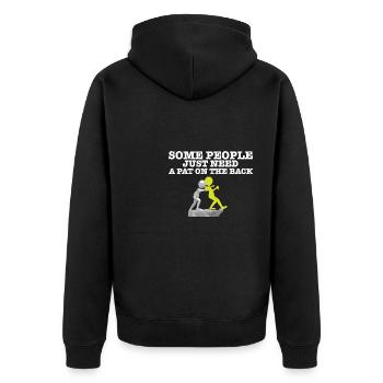 Some People Just Need A Pat On The Back Funny - Unisex Premium Organic Zip Hoodie - black - Back - Nico (187cm)
