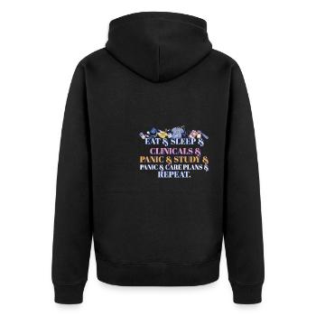Funny Nurse Eat Sleep Clinicals Panic Medical - Unisex Premium Organic Zip Hoodie - black - Back - Nico (187cm)