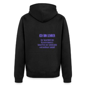 Lehrer - Der Superheld des Klassenzimmers! - Unisex Premium Bio Zip Hoodie - Schwarz - Hinten - Nico (187cm)