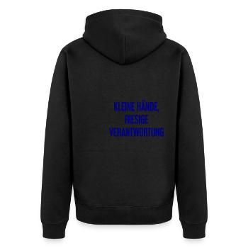 Kleine Hände, riesige Verantwortung Eltern-Spruch - Unisex Premium Bio Zip Hoodie - Schwarz - Hinten - Nico (187cm)