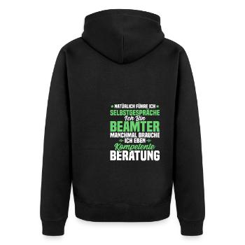 Beamter Beamtin Natürlich führe Ich Selbstgespräch - Unisex Premium Bio Zip Hoodie - Schwarz - Hinten - Nico (187cm)
