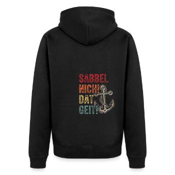 Sabbel Nich Dat Geit Geschenk Norddeutsch Ostsee N - Unisex Premium Bio Zip Hoodie - Schwarz - Hinten - Nico (187cm)