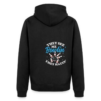Funny They See Me Bowlin They Hatin - Unisex Premium Bio Zip Hoodie - Schwarz - Hinten - Nico (187cm)