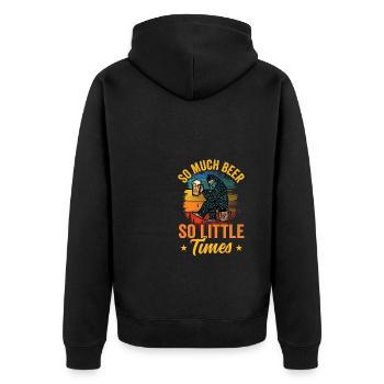 So Much Beer So Little Time - Unisex Premium Bio Zip Hoodie - Schwarz - Hinten - Nico (187cm)