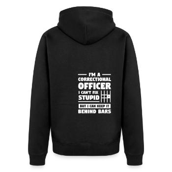 Je suis un agent correctionnel que je ne peux pas réparer stupide - Veste à capuche bio Premium Unisexe - noir - Dos - Nico (187cm)