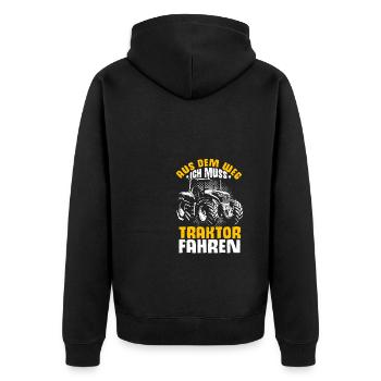 Aus Dem Weg Ich Muss Traktor Fahren Trecker Gesche - Unisex Premium Bio Zip Hoodie - Schwarz - Hinten - Nico (187cm)