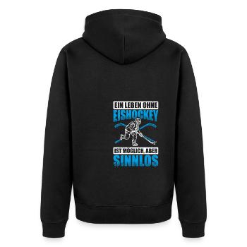 Ein Leben Ohne Eishockey Ist Möglich Aber Sinnlos - Unisex Premium Bio Zip Hoodie - Schwarz - Hinten - Nico (187cm)