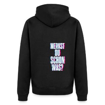 Merkst Du Schon Was - Festival Musik Party Techno - Unisex Premium Bio Zip Hoodie - Schwarz - Hinten - Nico (187cm)