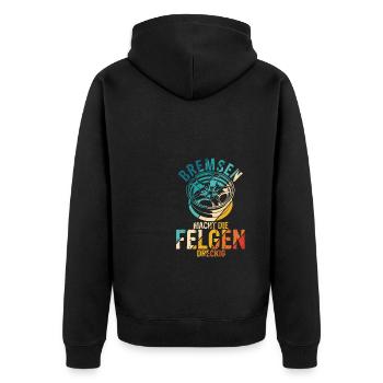Bremsen macht die Felgen dreckig - Auto Fan Tuning - Unisex Premium Bio Zip Hoodie - Schwarz - Hinten - Nico (187cm)