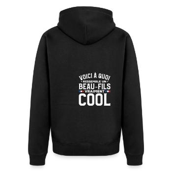 Voici À Quoi Ressemble Un Beau-Fils Vraiment Cool - Unisex Premium Bio Zip Hoodie - Schwarz - Hinten - Nico (187cm)
