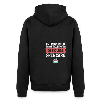 Introverted But Willing To Discuss Skincare - Unisex Premium Organic Zip Hoodie - black - Back - Nico (187cm)