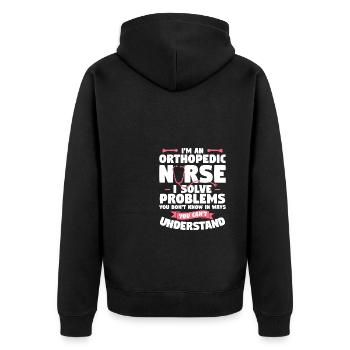 Je suis une infirmière orthopédique Je résous des problèmes que vous ne résolvez pas - Veste à capuche bio Premium Unisexe - noir - Dos - Nico (187cm)
