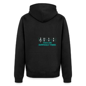 Musik Difficult Times Musiker Geschenk Noten - Unisex Premium Bio Zip Hoodie - Schwarz - Hinten - Nico (187cm)