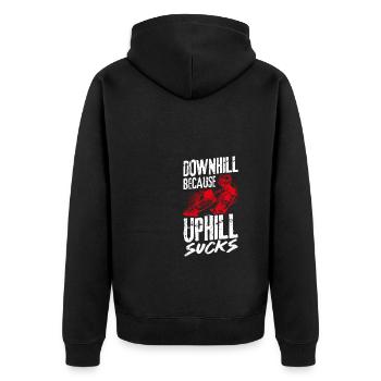 Downhill Because Uphill Sucks Geschenk MTB Biker R - Unisex Premium Bio Zip Hoodie - Schwarz - Hinten - Nico (187cm)
