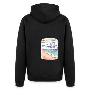 I'd Rather Be At The Beach Summer Vacation Beaches - Unisex Premium Organic Zip Hoodie - black - Back - Nico (187cm)