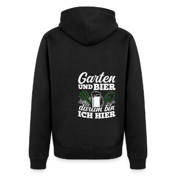 Garten Und Bier Darum Bin Ich Hier Sauftour Bier G - Unisex Premium Bio Zip Hoodie - Schwarz - Hinten - Nico (187cm)