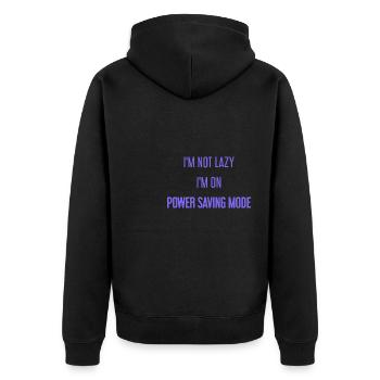 I'm not lazy, I'm in power saving mode! - Unisex Premium Organic Zip Hoodie - black - Back - Nico (187cm)