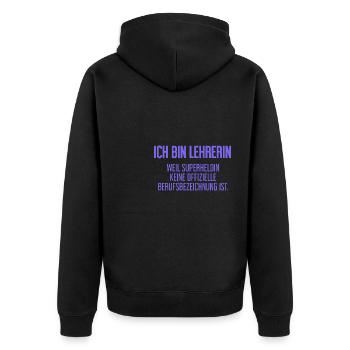 Lehrerin - Mein offizieller Superhelden-Beruf! - Unisex Premium Bio Zip Hoodie - Schwarz - Hinten - Nico (187cm)