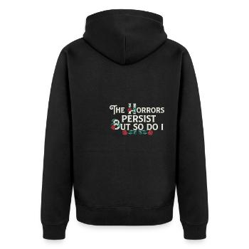 The Horrors Persist But So Do I Floral Internet - Unisex Premium Organic Zip Hoodie - black - Back - Nico (187cm)