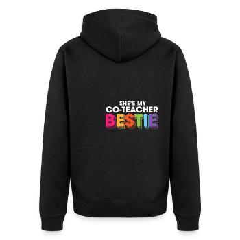 She's My Co Teacher Bestie Work Buddy Bestfriend - Unisex Premium Bio Zip Hoodie - Schwarz - Hinten - Nico (187cm)