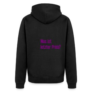 Was ist letzter Preis? - Unisex Premium Bio Zip Hoodie - Schwarz - Hinten - Nico (187cm)