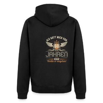 Als Gott mich vor 60 Jahren schuf wollte angeben - Unisex Premium Bio Zip Hoodie - Schwarz - Hinten - Nico (187cm)