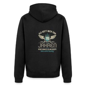 Als Gott mich vor 70 Jahren schuf 70. Geburtstag - Unisex Premium Bio Zip Hoodie - Schwarz - Hinten - Nico (187cm)