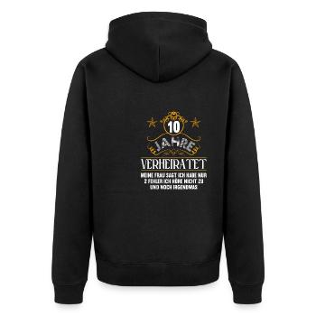 10 Jahre verheiratet nur 2 Fehler 10.Hochzeitstag - Unisex Premium Bio Zip Hoodie - Schwarz - Hinten - Nico (187cm)
