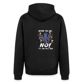 Before You Ask... NO! Achtarmig Oktopus - Unisex Premium Bio Zip Hoodie - Schwarz - Hinten - Nico (187cm)