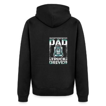 Dad and truck driver - Unisex Premium Organic Zip Hoodie - black - Back - Nico (187cm)