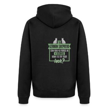 My German Shepherd Runs 40 Yards Wanna Try - Unisex Premium Organic Zip Hoodie - black - Back - Nico (187cm)