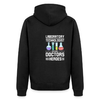 Laboratory technologist doctors need heroes too - Unisex Premium Organic Zip Hoodie - black - Back - Nico (187cm)