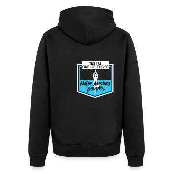 Yes Im One Of Those Water Aerobics People - Unisex Premium Organic Zip Hoodie - black - Back - Nico (187cm)