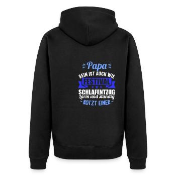 neu Papa sein ist auch wie Festival Schlafentzug - Unisex Premium Bio Zip Hoodie - Schwarz - Hinten - Nico (187cm)