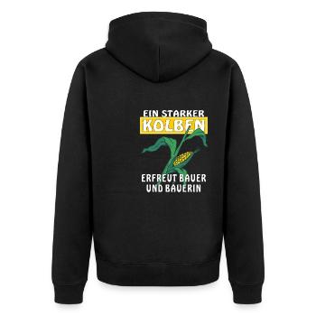 EIN STARKER KOLBEN ERFREUT BAUER UND BÄUERIN - Unisex Premium Bio Zip Hoodie - Schwarz - Hinten - Nico (187cm)